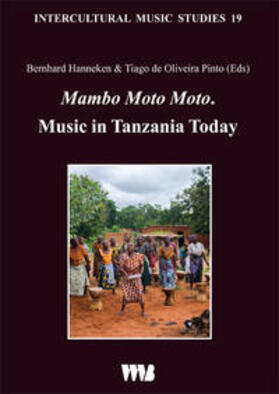 Mambo Moto Moto. Music in Tanzania Today
