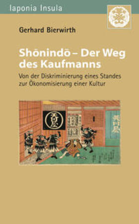 Shonindo – Der Weg des Kaufmanns