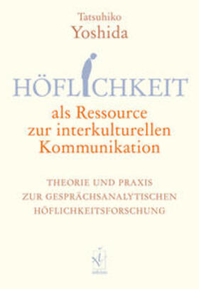 Yoshida, T: Höflichkeit als Ressource