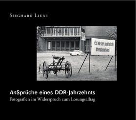 An-Sprüche eines DDR Jahrzehnts