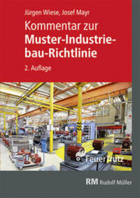 Kommentar zur Muster-Industriebau-Richtlinie