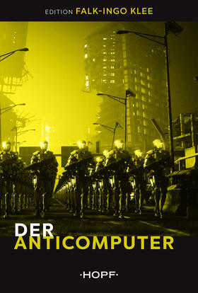 Der Anticomputer