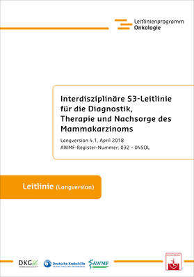 Interdisziplinäre S3-Leitlinie für die Diagnostik, Therapie