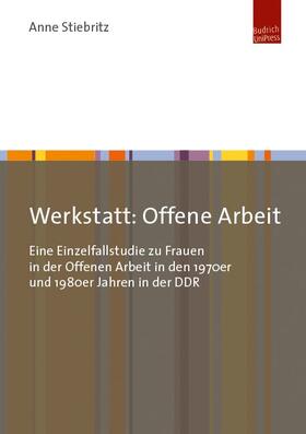 Werkstatt: Offene Arbeit