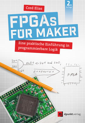 Elias, C: FPGAs für Maker