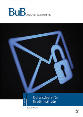 Hoffmann, D: Datenschutz für Kreditinstitute