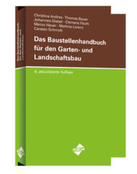 Das Baustellenhandbuch für den Garten- und Landschaftsbau