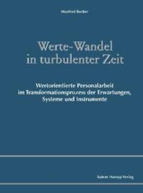 Werte-Wandel in turbulenter Zeit