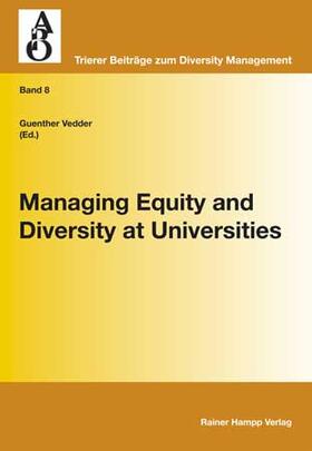 Managing Equity and Diversity at Universities