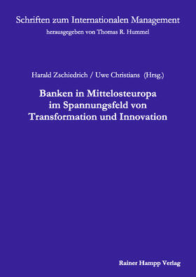 Banken in Mittelosteuropa im Spannungsfeld von Transformation und Innovation