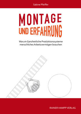 Montage und Erfahrung