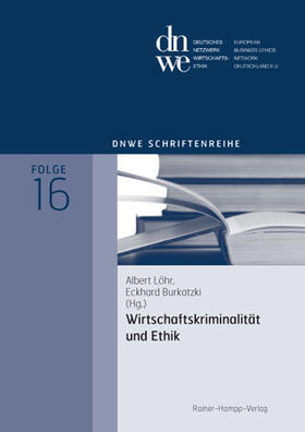 Wirtschaftskriminalität und Ethik