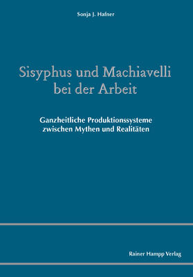 Sisyphus und Machiavelli bei der Arbeit