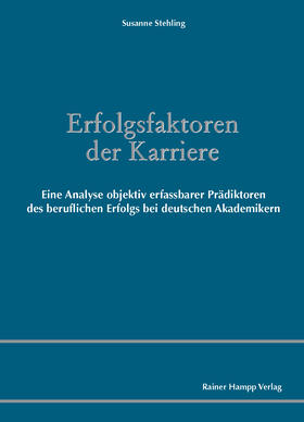 Erfolgsfaktoren der Karriere