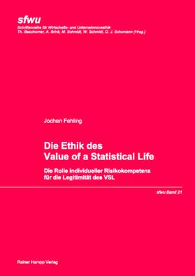 Die Ethik des Value of a Statistical Life