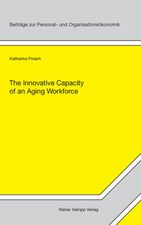 The Innovative Capacity of an Aging Workforce