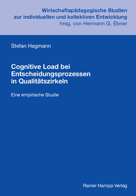 Cognitive Load bei Entscheidungsprozessen in Qualitätszirkeln