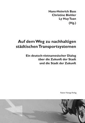 Auf dem Weg zu nachhaltigen städtischen Transportsystemen