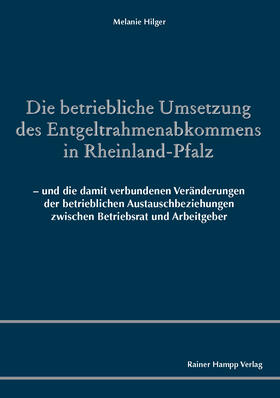 Die betriebliche Umsetzung des Entgeltrahmenabkommens in Rheinland-Pfalz