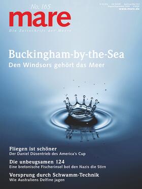 mare - Die Zeitschrift der Meere / No. 165 / Buckingham-by-the-Sea