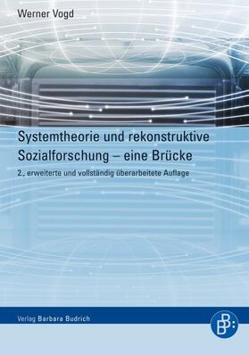 Systemtheorie und rekonstruktive Sozialforschung