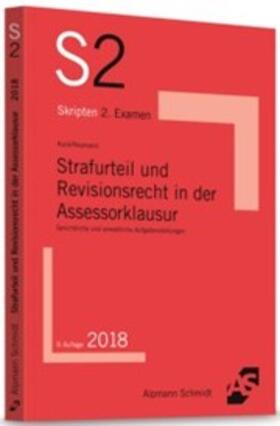 Strafurteil und Revisionsrecht in der Assessorklausur