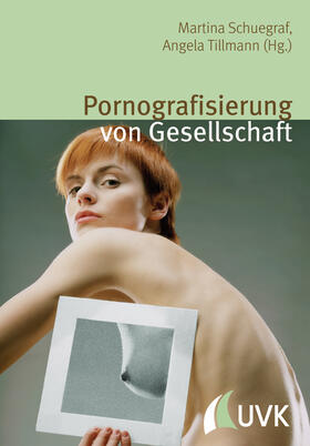 Pornografisierung von Gesellschaft