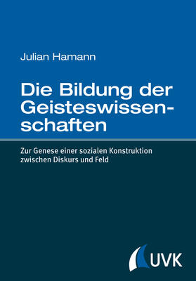 Die Bildung der Geisteswissenschaften