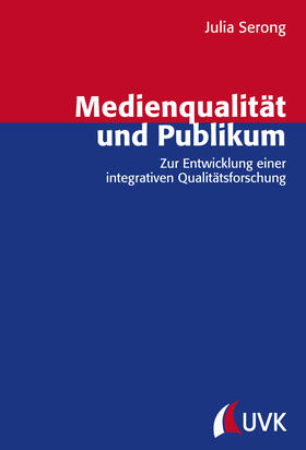 Medienqualität und Publikum