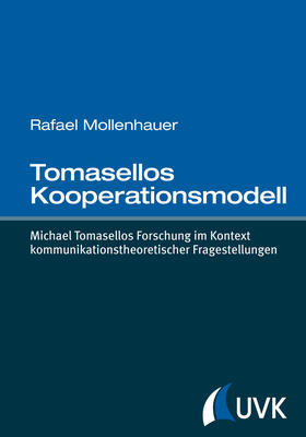 Tomasellos Kooperationsmodell