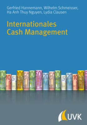 Schmeisser, W: Internationales Cash Management
