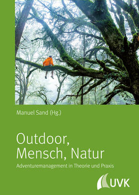Outdoor - Mensch - Natur
