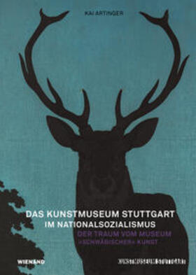 Das Kunstmuseum Stuttgart im Nationalsozialismus
