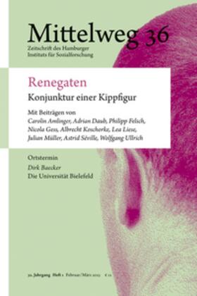 Renegaten. Konjunktur einer Kippfigur