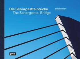 Die Schorgasttalbrücke / The Schorgasttal Bridge