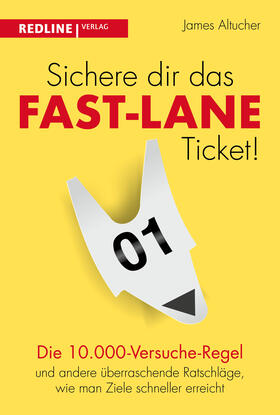 Althucher, J: Sichere dir das Fast-Lane-Ticket!