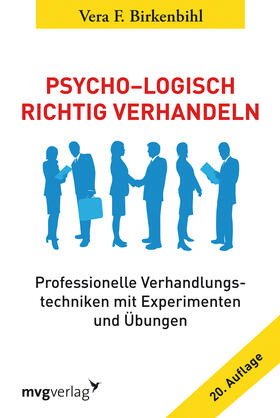 Psycho-Logisch richtig verhandeln