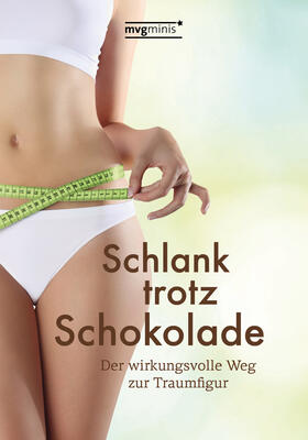 Schlank trotz Schokolade