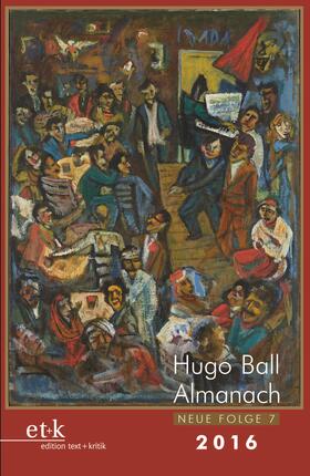 Hugo Ball Almanach. Neue Folge 7