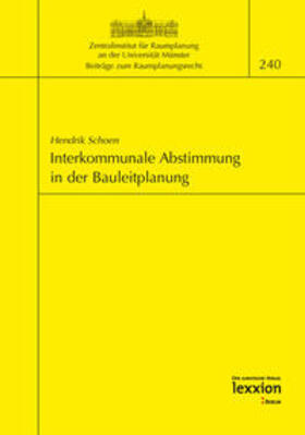 Schoen, H: Interkommunale Abstimmung in der Bauleitplanung