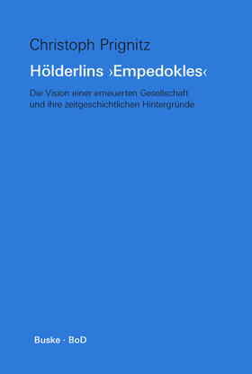 Hölderlins "Empedokles"