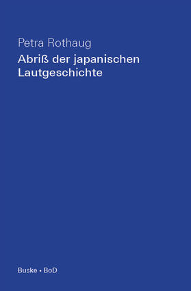 Abriss der japanischen Lautgeschichte