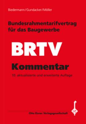Bundesrahmentarifvertrag für das Baugewerbe (BRTV) / Kommentar