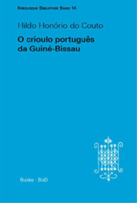 O crioulo português da Guiné-Bissau