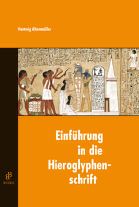 Einführung in die Hieroglyphenschrift