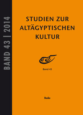 Studien zur Altägyptischen Kultur Band 43