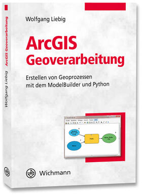 Liebig, W: ArcGIS Geoverarbeitung