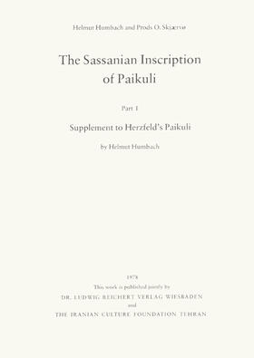 The Sassanian Inscription of Paikuli
