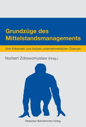 Grundzüge des Mittelstandsmanagements