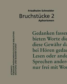 Bruchstücke 2